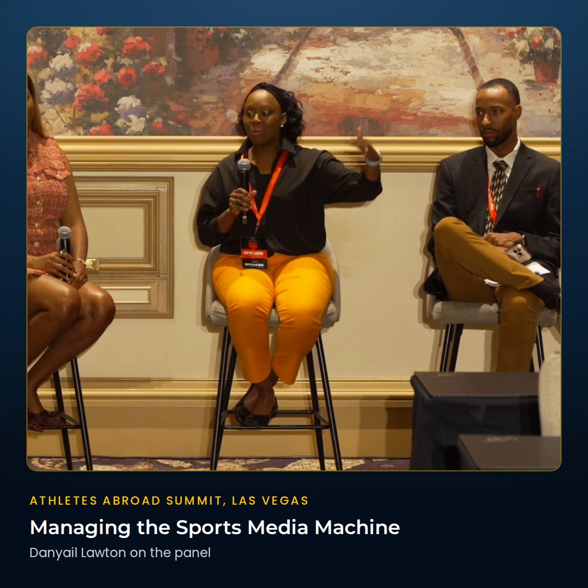 Danyail Lawton speaking on the Managing the Sports Media Machine panel at the Athletes Abroad Summit in Las Vegas