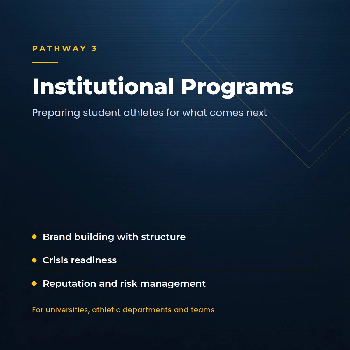 Pathway 3: Institutional Programs, preparing student athletes for what comes next